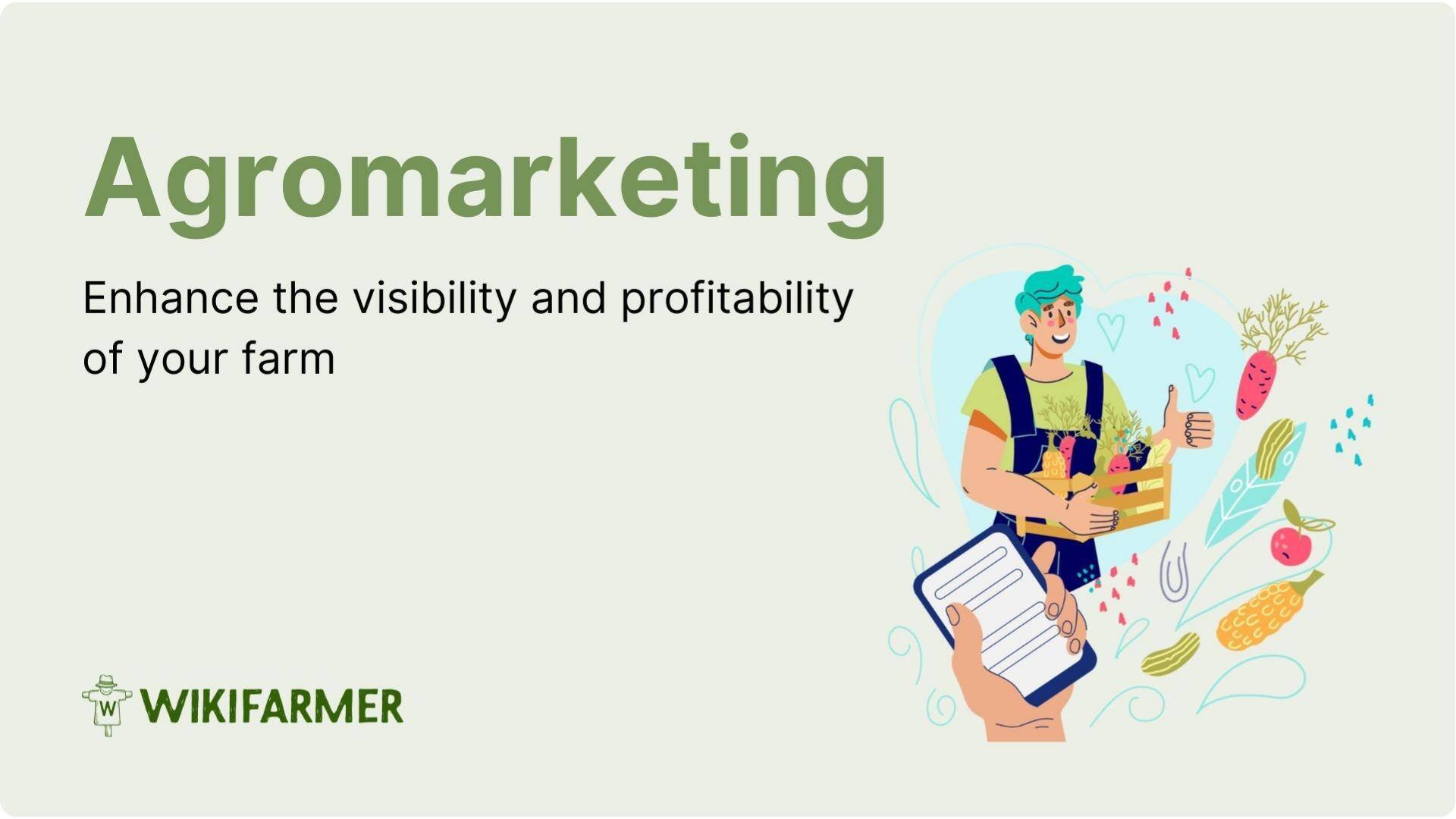How to improve your farm profits: Agromarketing 101 How to improve your farm profits: Agromarketing 101