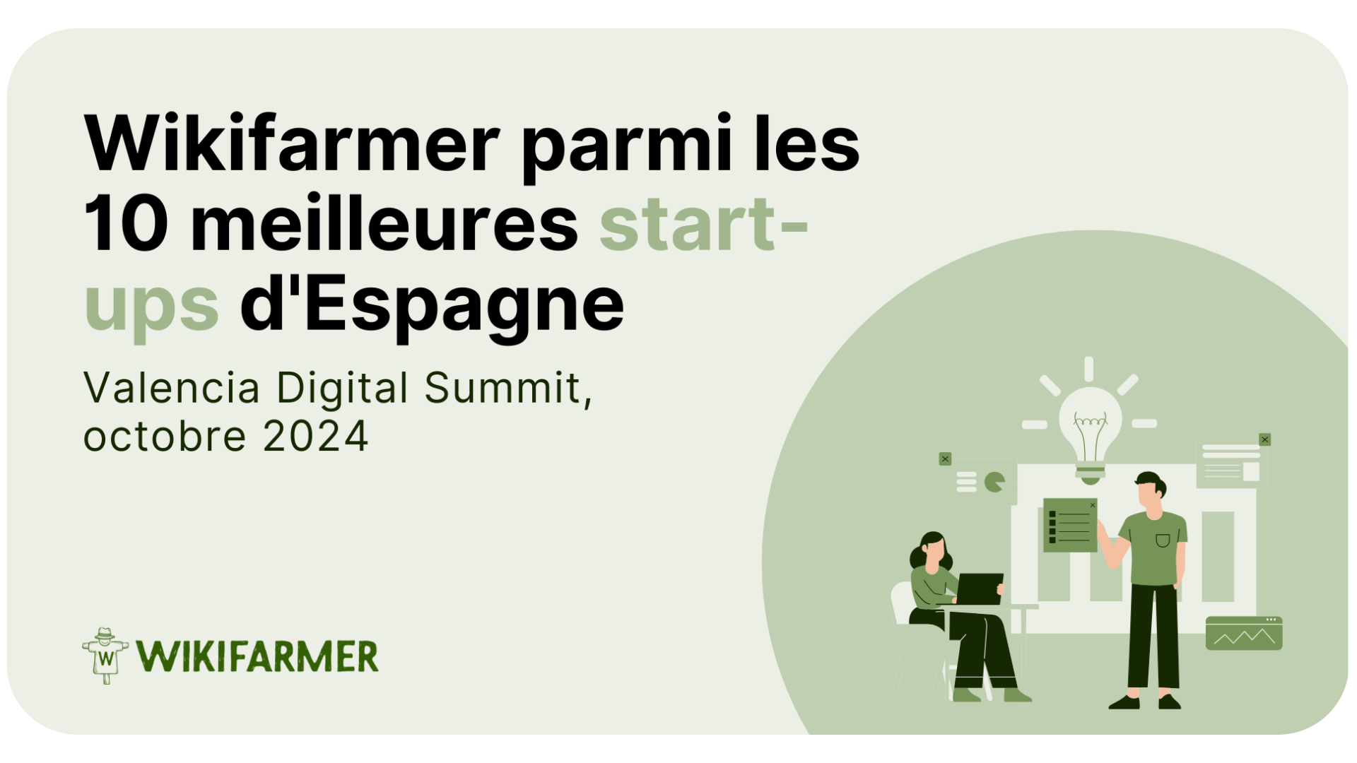 Wikifarmer figure parmi les 10 meilleures start-ups au Valencia Digital Summit Wikifarmer figure parmi les 10 meilleures start-ups au Valencia Digital Summit