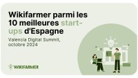 Wikifarmer figure parmi les 10 meilleures start-ups au Valencia Digital Summit