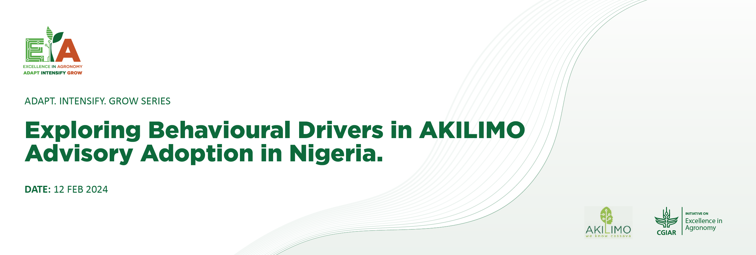 Exploring Behavioural Drivers in AKILIMO Advisory Adoption in Nigeria
